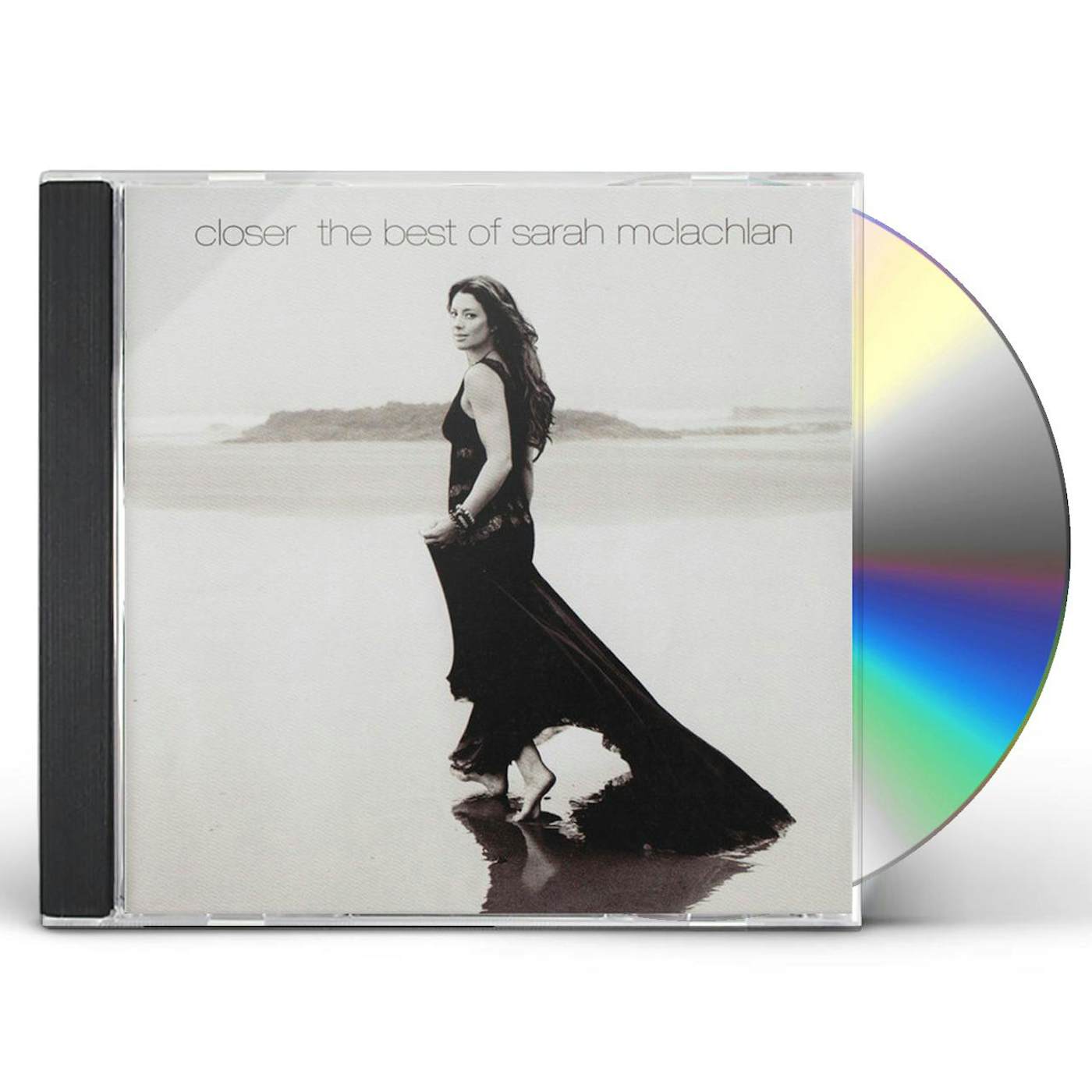 CLOSER: THE BEST OF SARAH MCLACHLAN CD