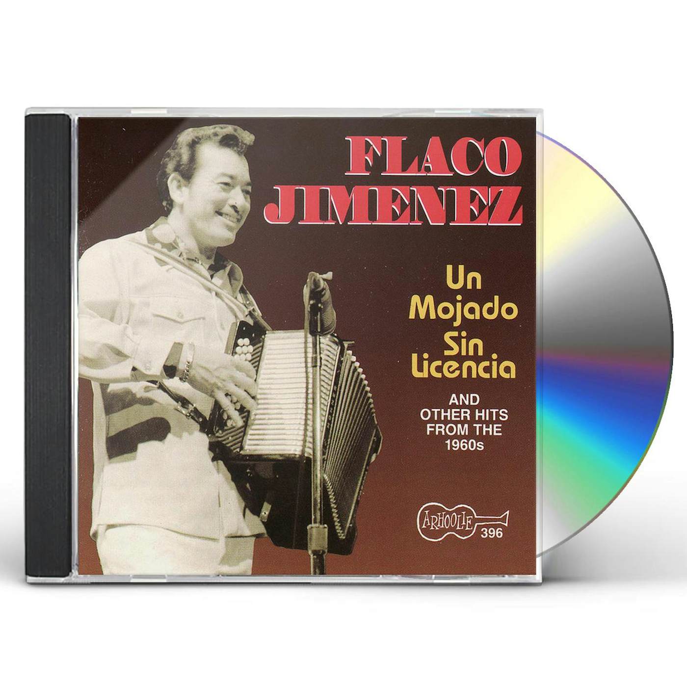 Flaco Jimenez MOJADO SIN LICENCIA CD