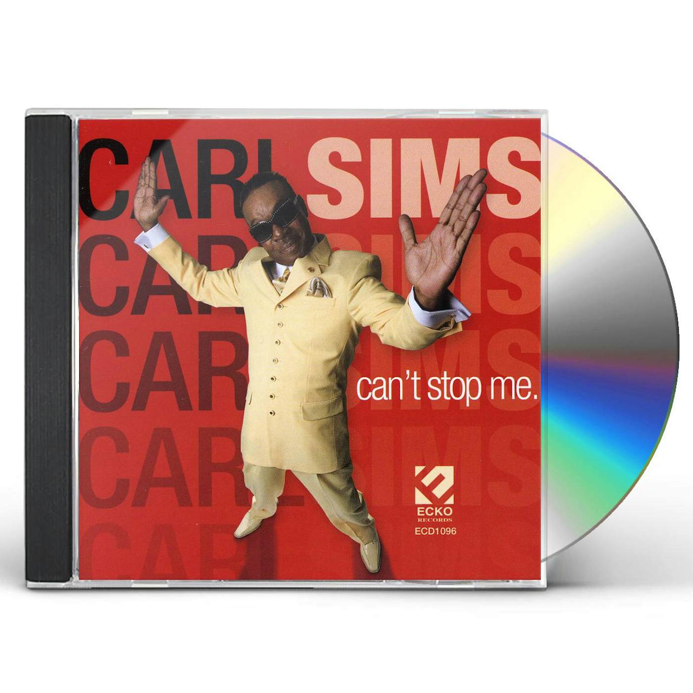 Carl Sims CAN'T STOP ME CD