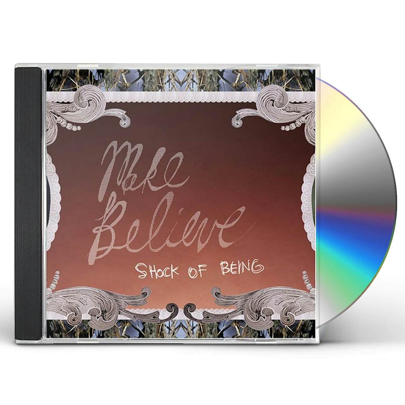 Make Believe SHOCK OF BEING CD