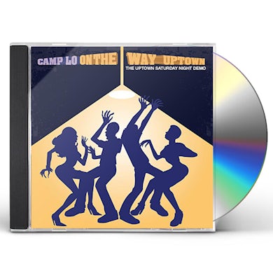 Camp Lo ON THE WAY UPTOWN CD