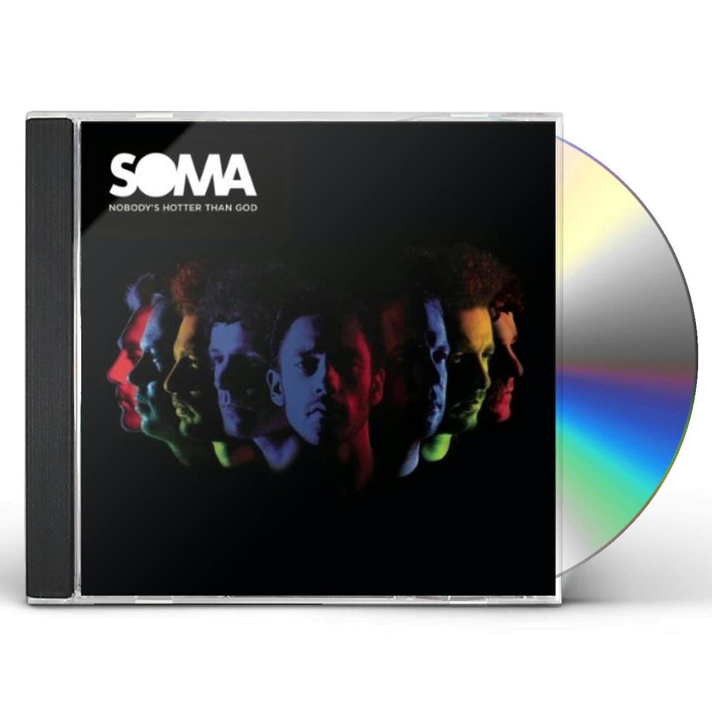 Soma NOBODY'S HOTTER THAN GOD CD