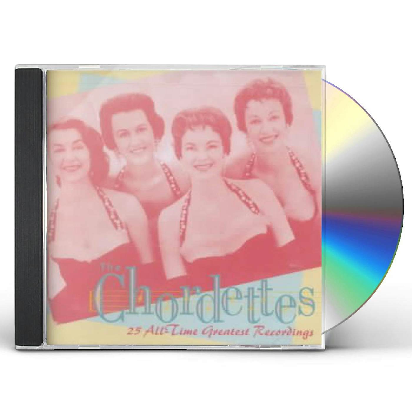 The Chordettes 25 ALL-TIME GREATEST RECORDINGS CD