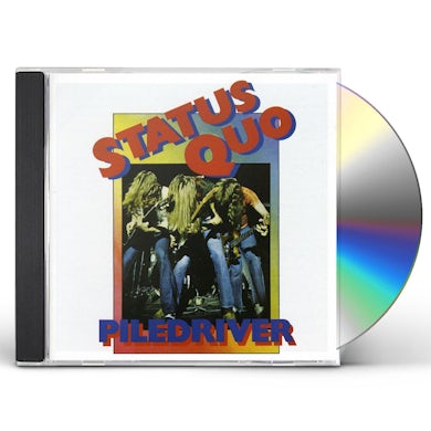 Status Quo PILEDRIVER CD