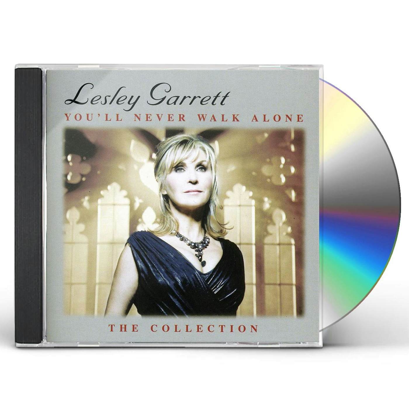 Lesley Garrett YOULL NEVER WALK ALONE: COLLECTION CD