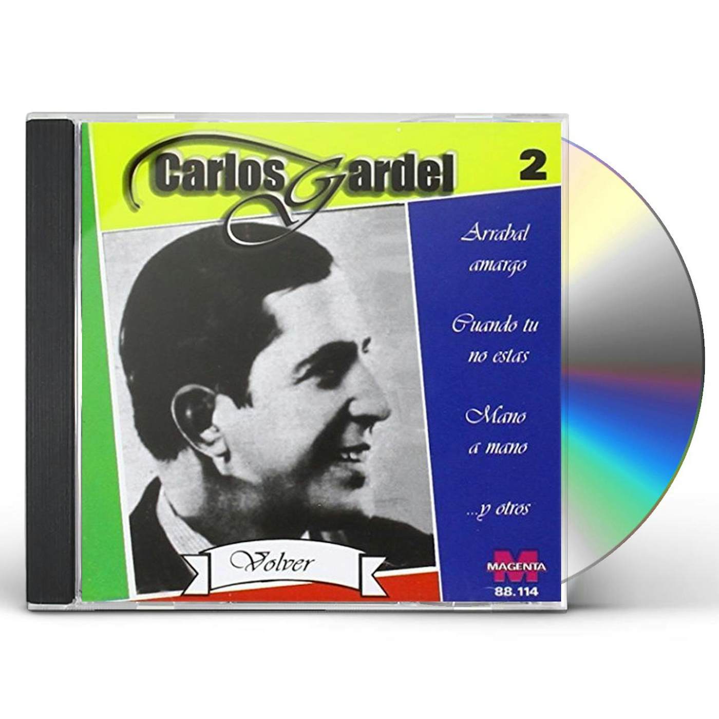 Carlos Gardel VOL. 2-VOLVER CD
