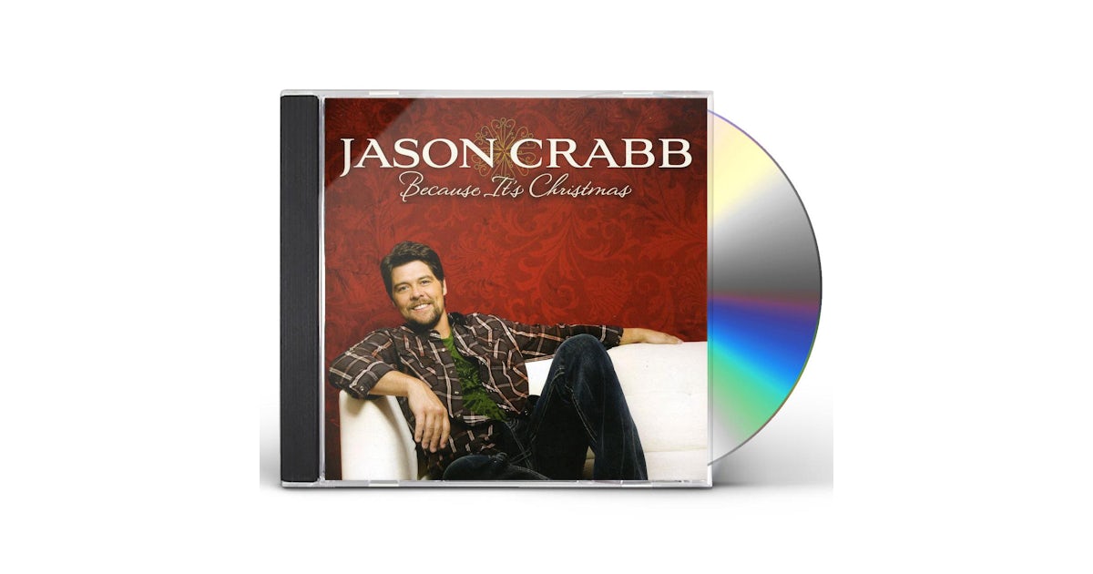 Jason Crabb BECAUSE ITS CHRISTMAS CD