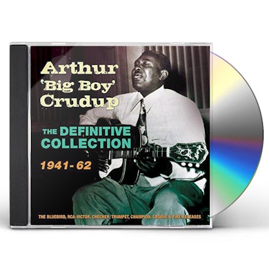 Arthur Big Boy Crudup DEFINITIVE COLLECTION 1941-62 CD