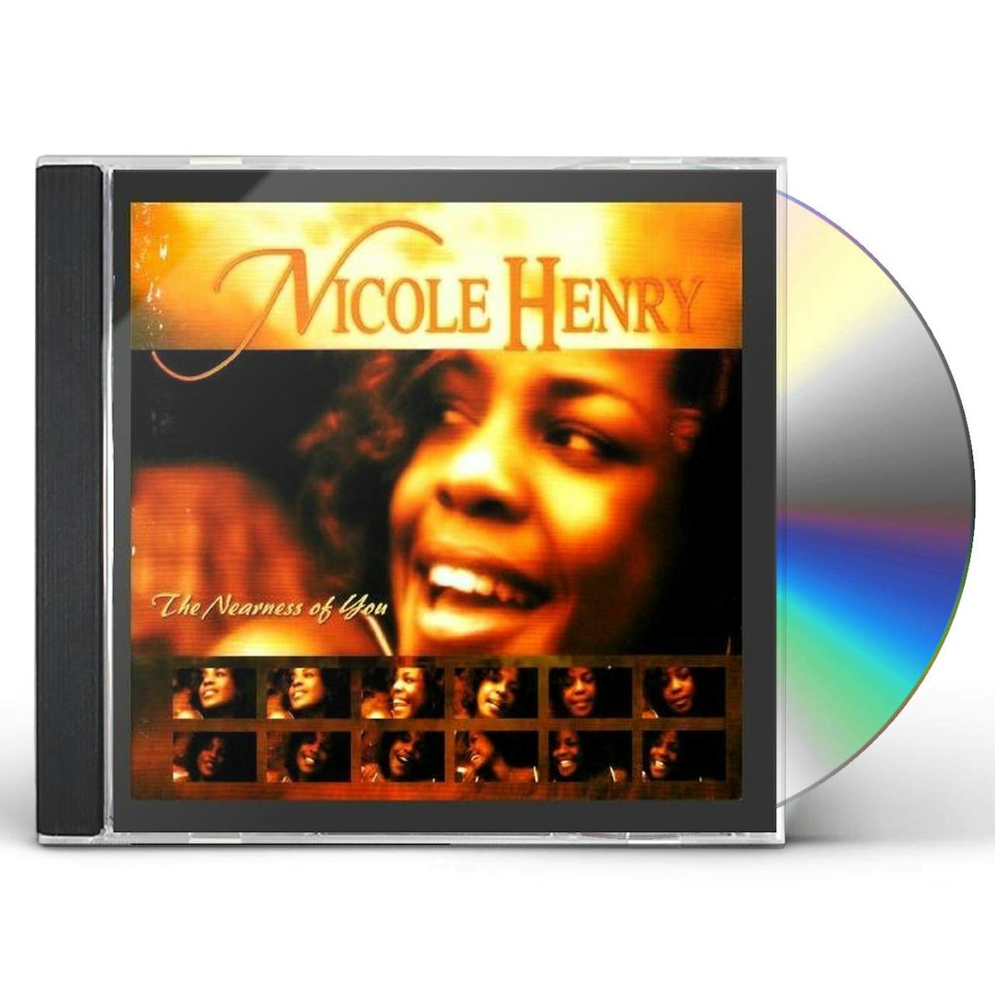 Nicole Henry NEARNESS OF YOU CD