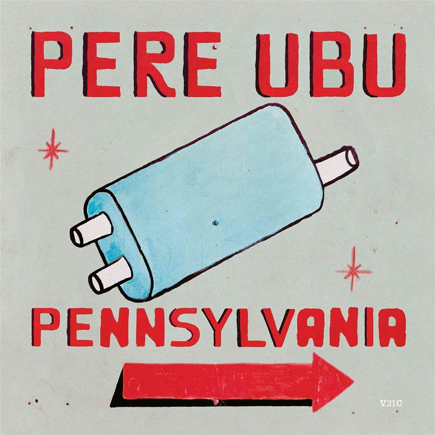 Pere Ubu PENNSYLVANIA (LIGHT BLUE VINYL/IMPORT) Vinyl Record