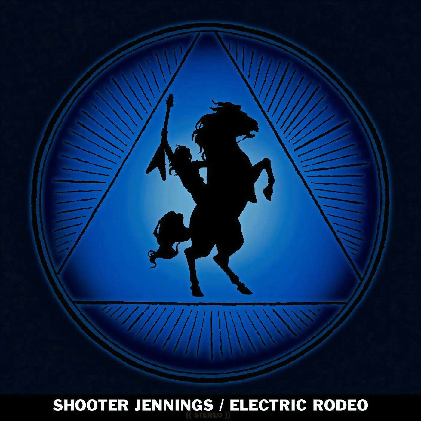 Shooter Jennings Electric Rodeo Vinyl Record