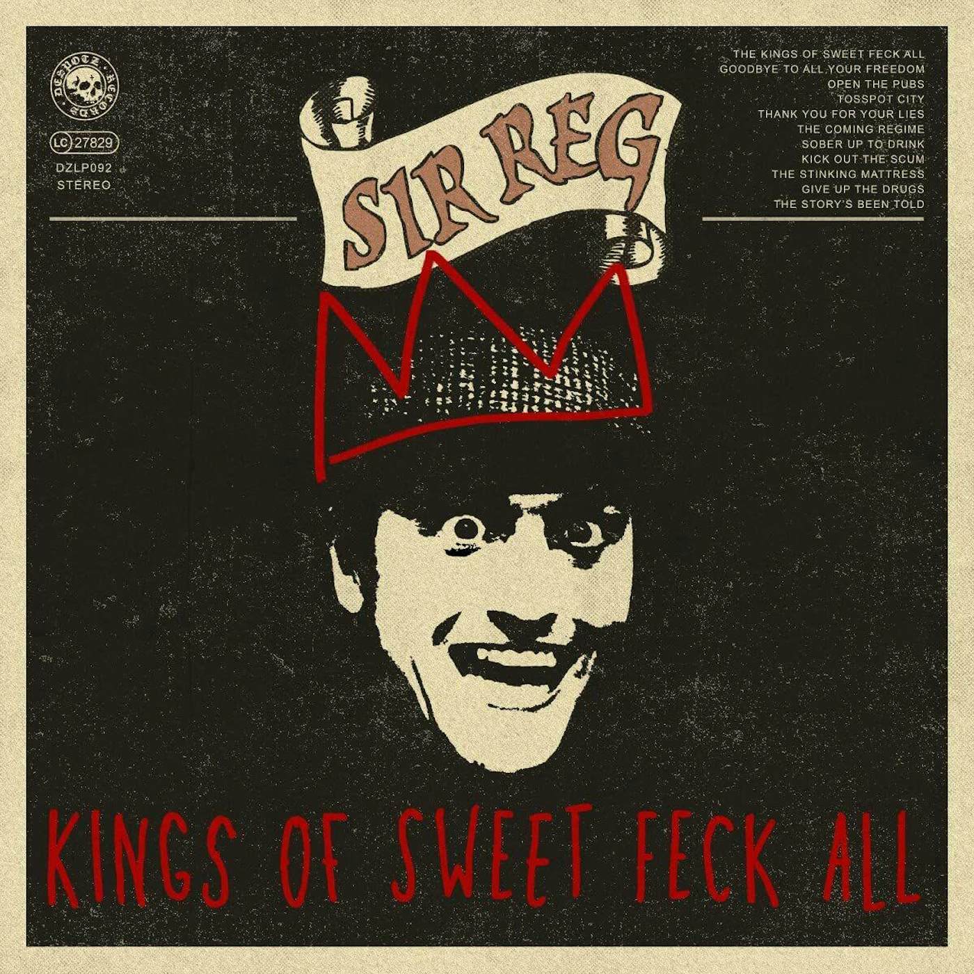 Sir Reg Kings Of Sweet Feck All (X) Vinyl Record
