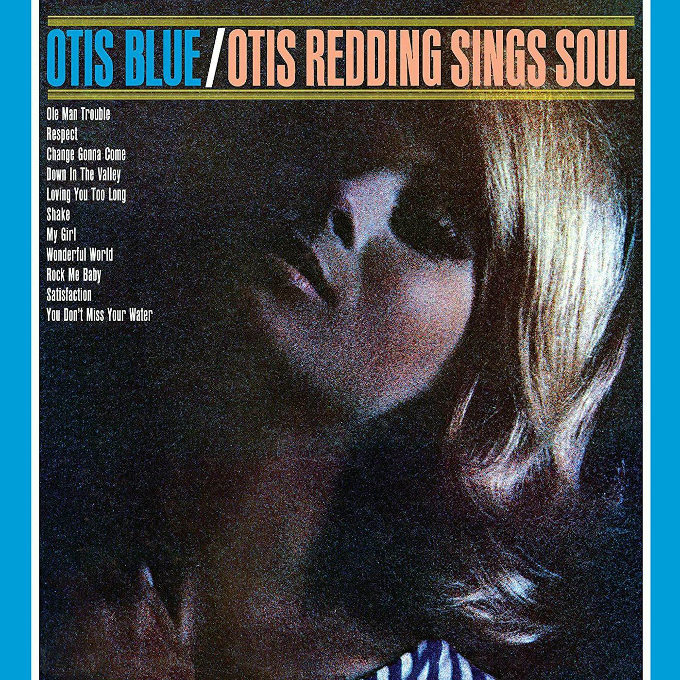 Otis Blue / Otis Redding Sings Soul (Blue) Vinyl Record