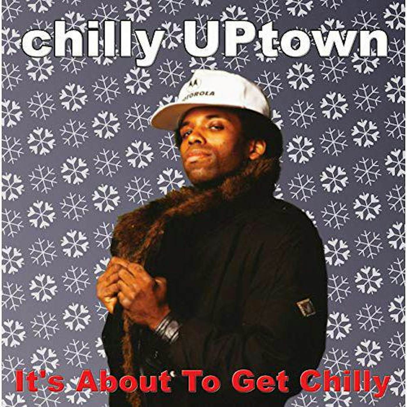CHILLY UPTOWN IT’S ABOUT TO GET CHILLY Vinyl Record