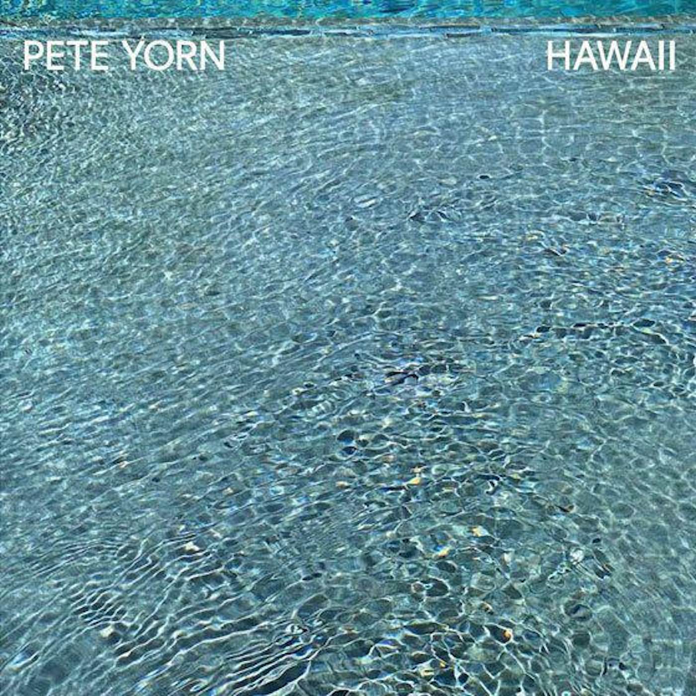 Pete Yorn Hawaii (random color - clear blue or gold or reef triggerfish splatter vinyl)