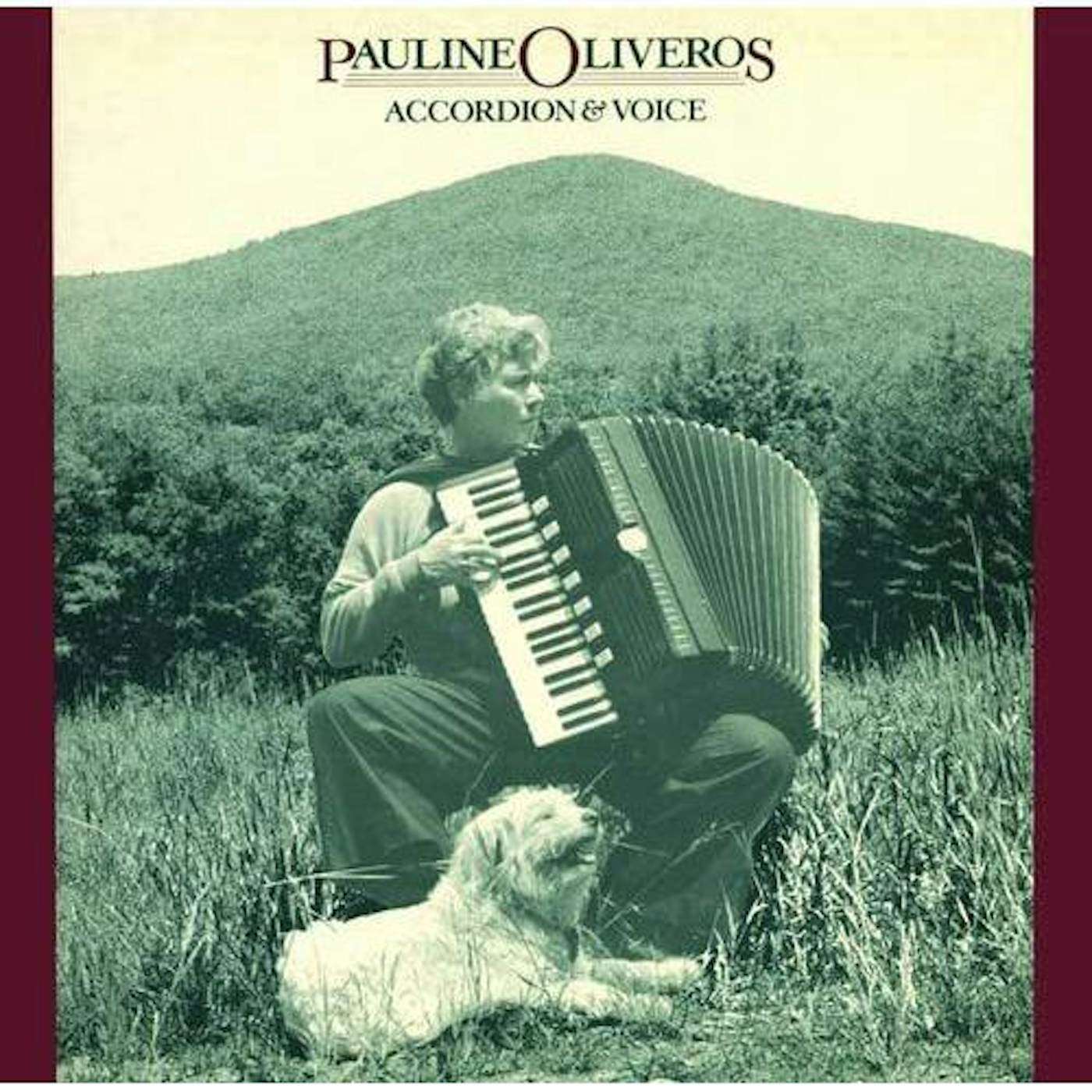 Pauline Oliveros Accordion & Voice Vinyl Record