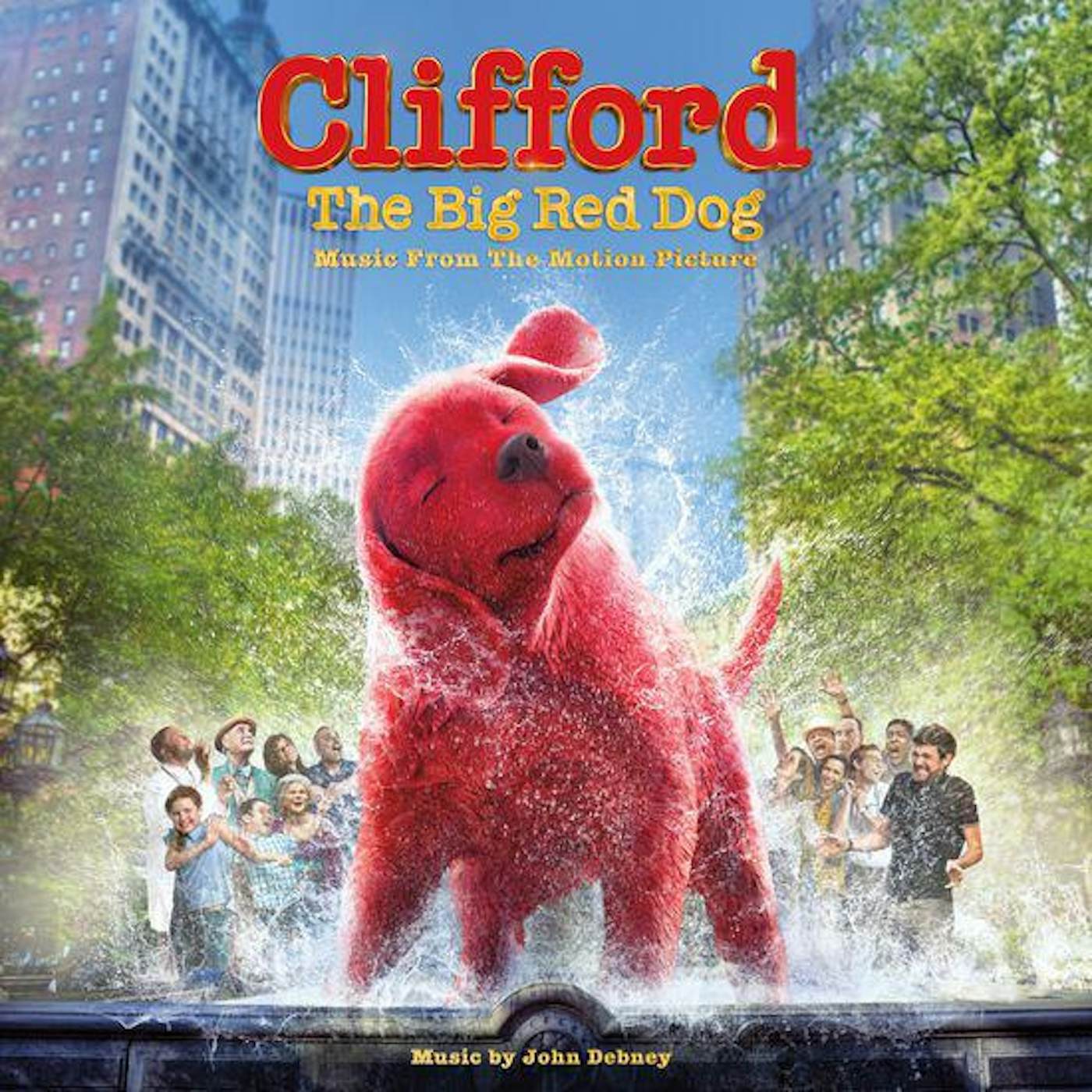 John Debney Clifford: The Big Red Dog Movie Soundtrack (Clifford Solid Red) Vinyl Record