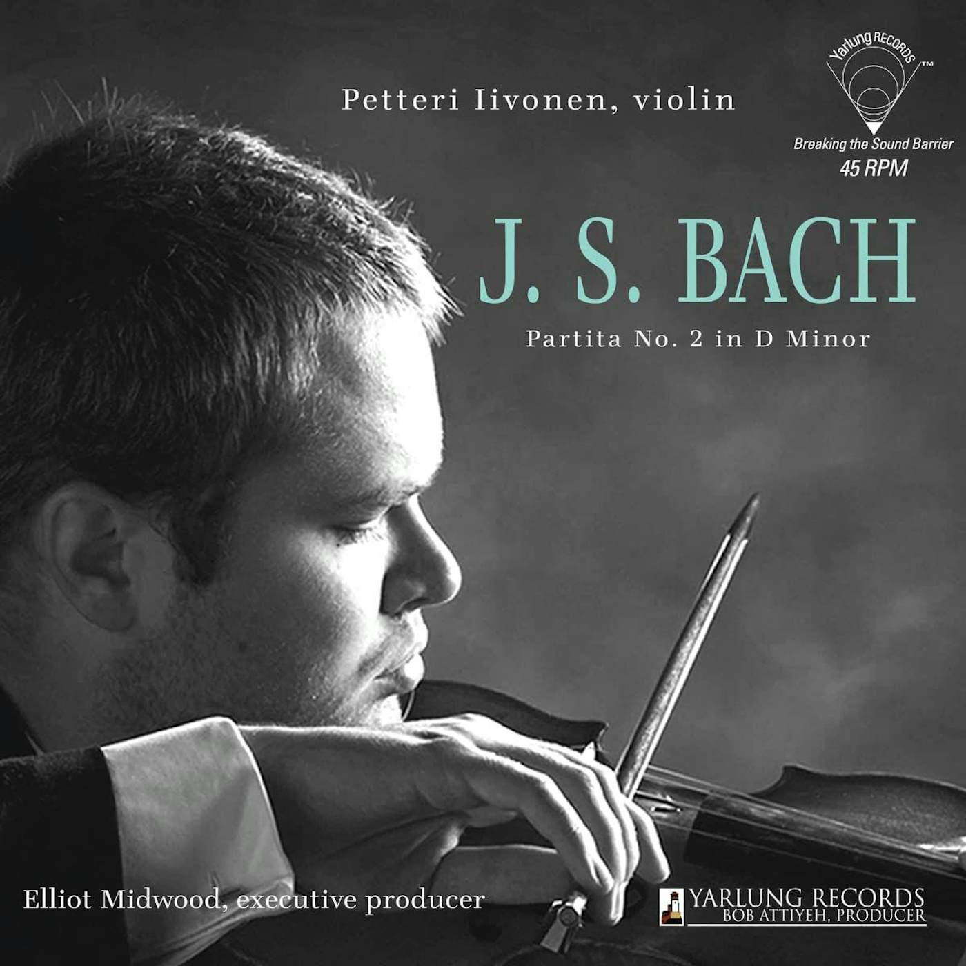 Johann Sebastian Bach Partita No. 2 in D Minor Petteri Iivone (180G/45RPM) Vinyl Record