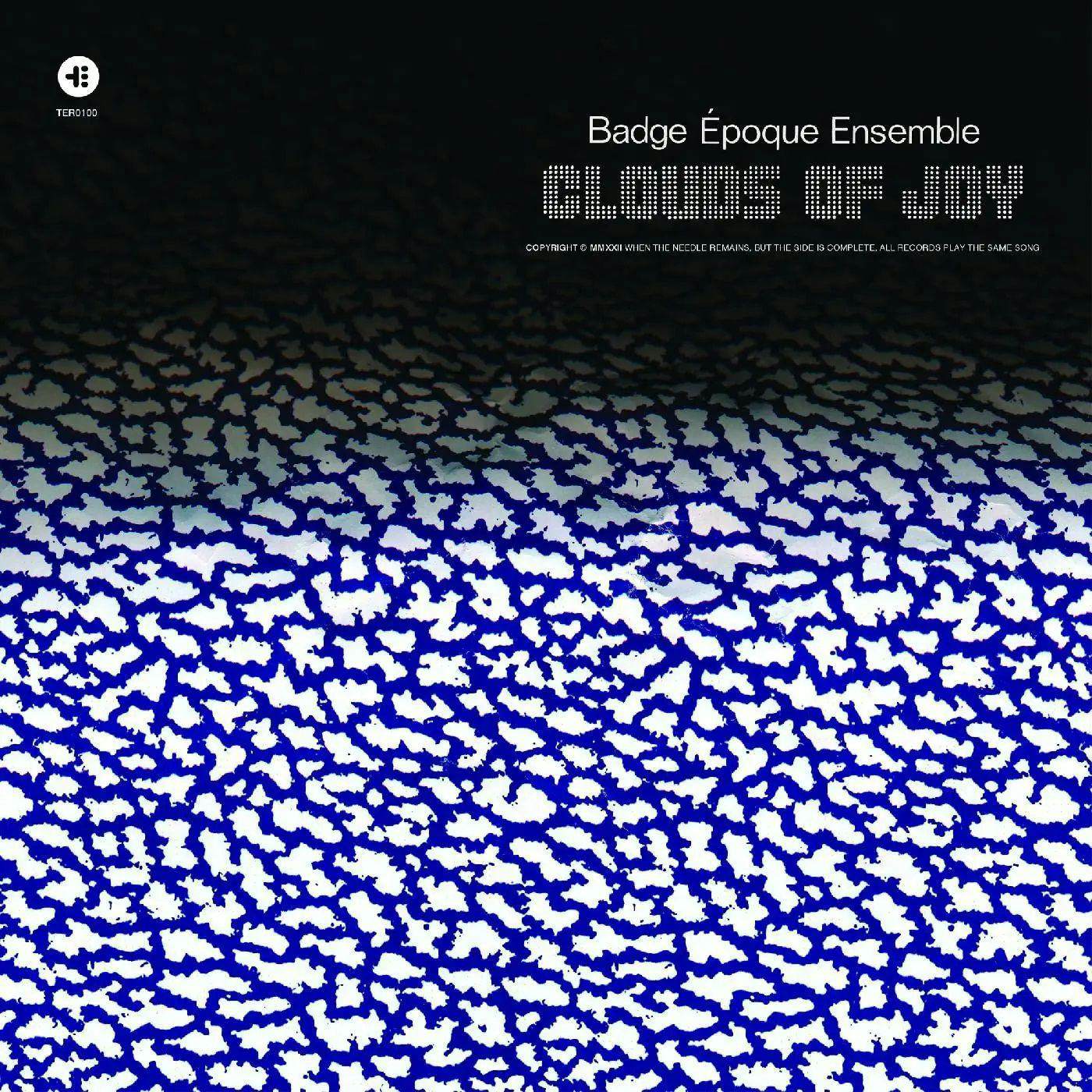 Badge Époque Ensemble Clouds Of Joy Vinyl Record