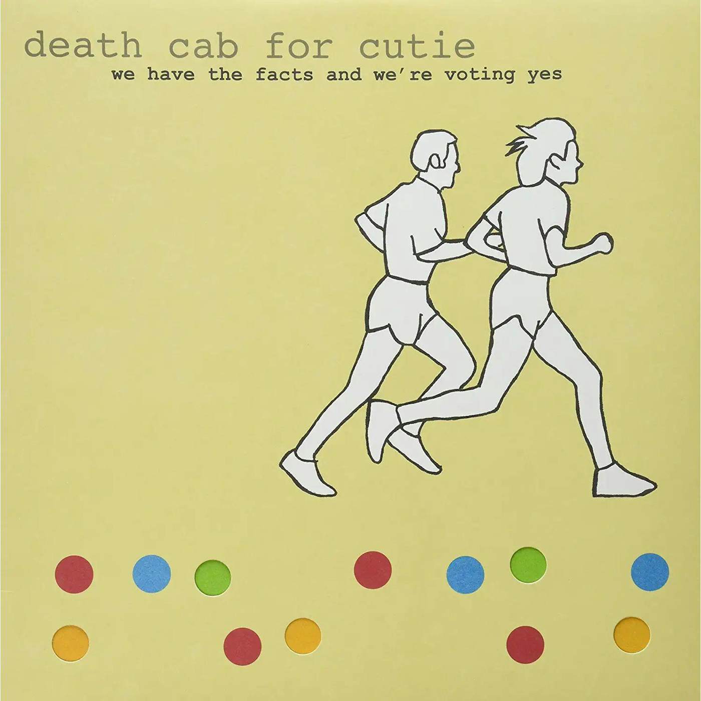 Death Cab for Cutie We Have The Facts & We're Voting Yes Vinyl Record
