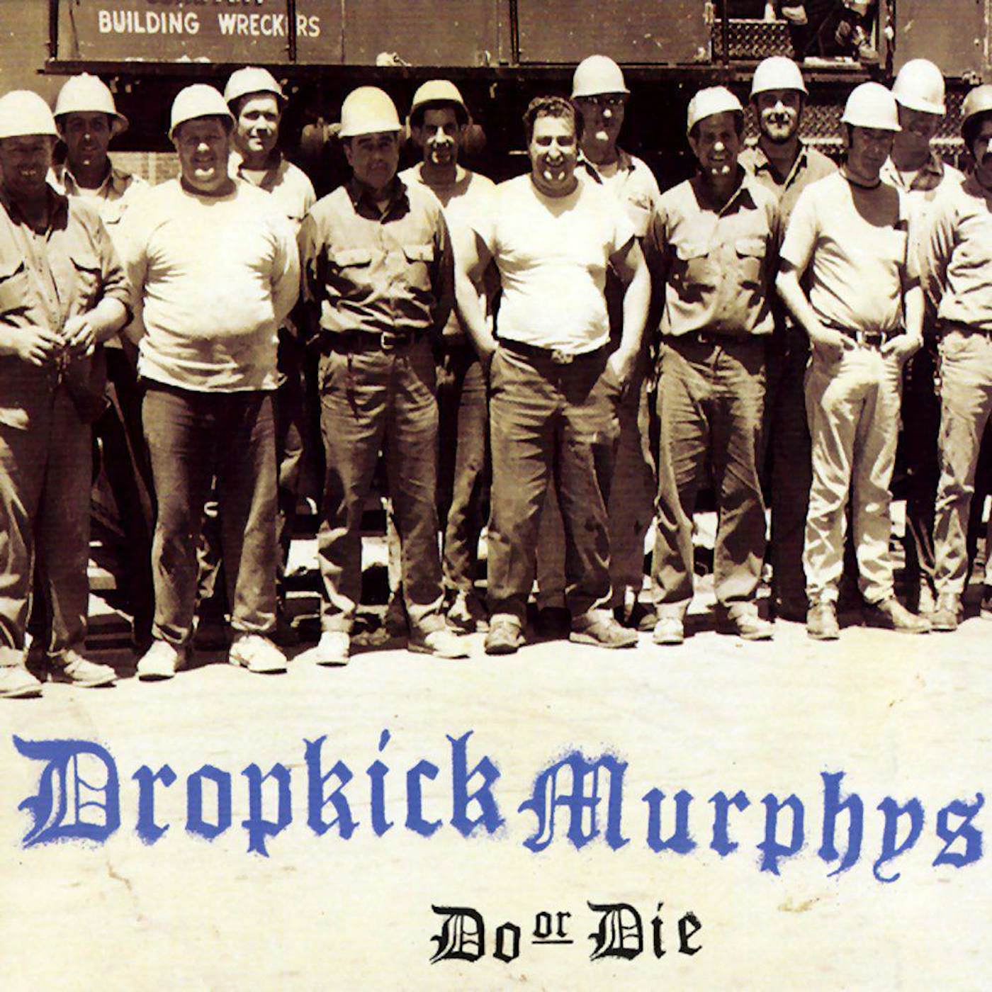 Dropkick Murphys Do Or Die Vinyl Record
