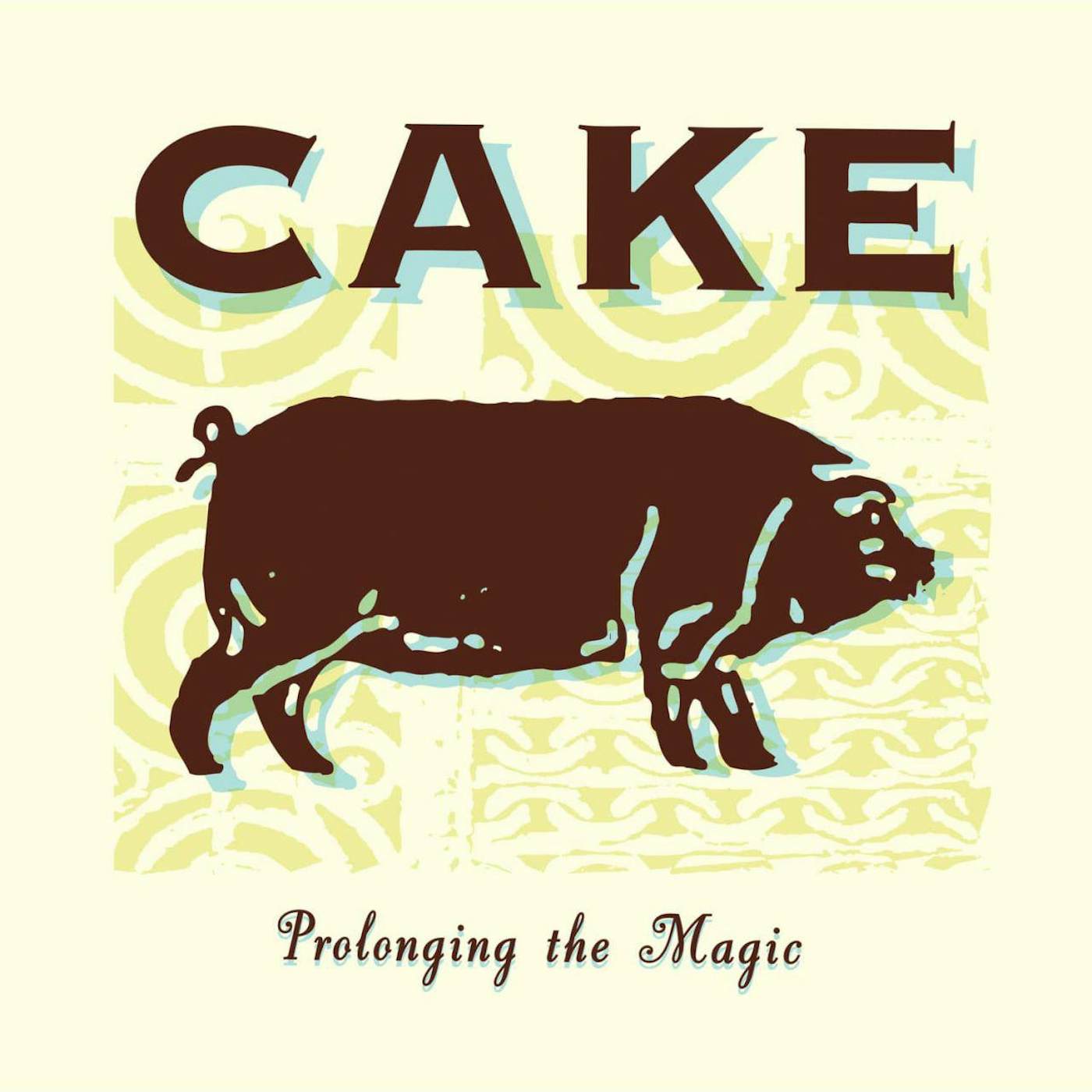 CAKE PROLONGING THE MAGIC (180G) Vinyl Record