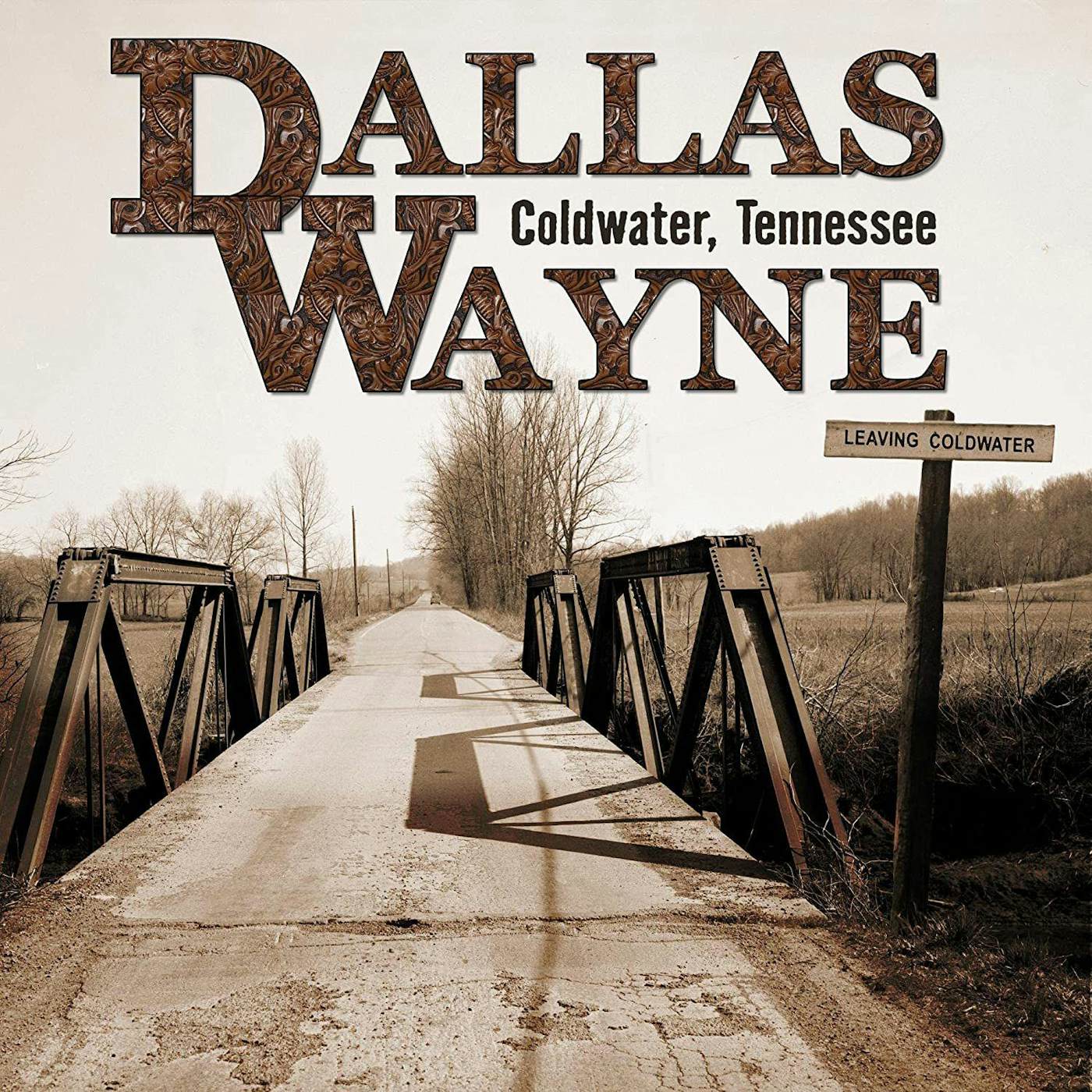 Dallas Wayne Coldwater, Tennessee Vinyl Record