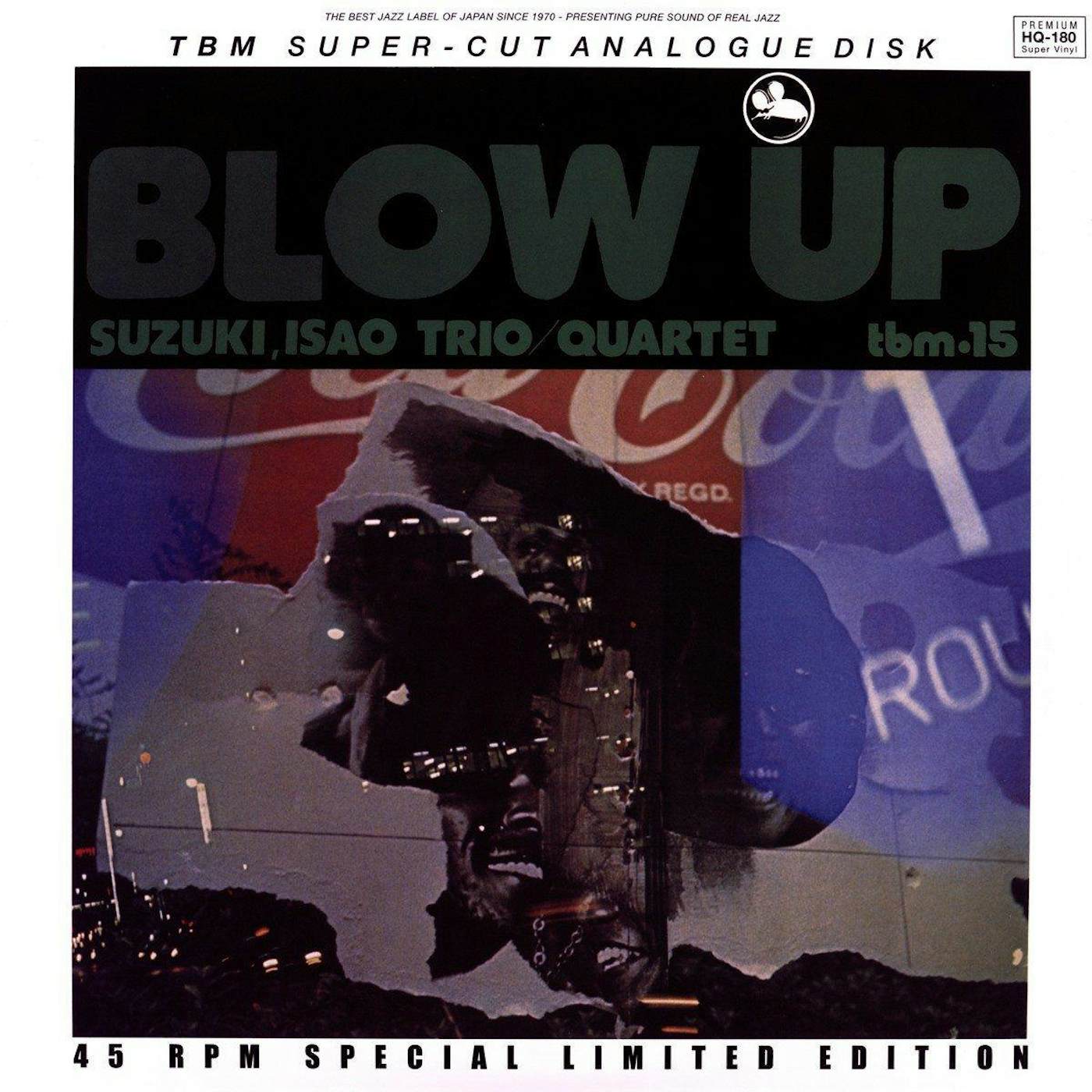 Isao Suzuki Blow Up (180g) Vinyl Record