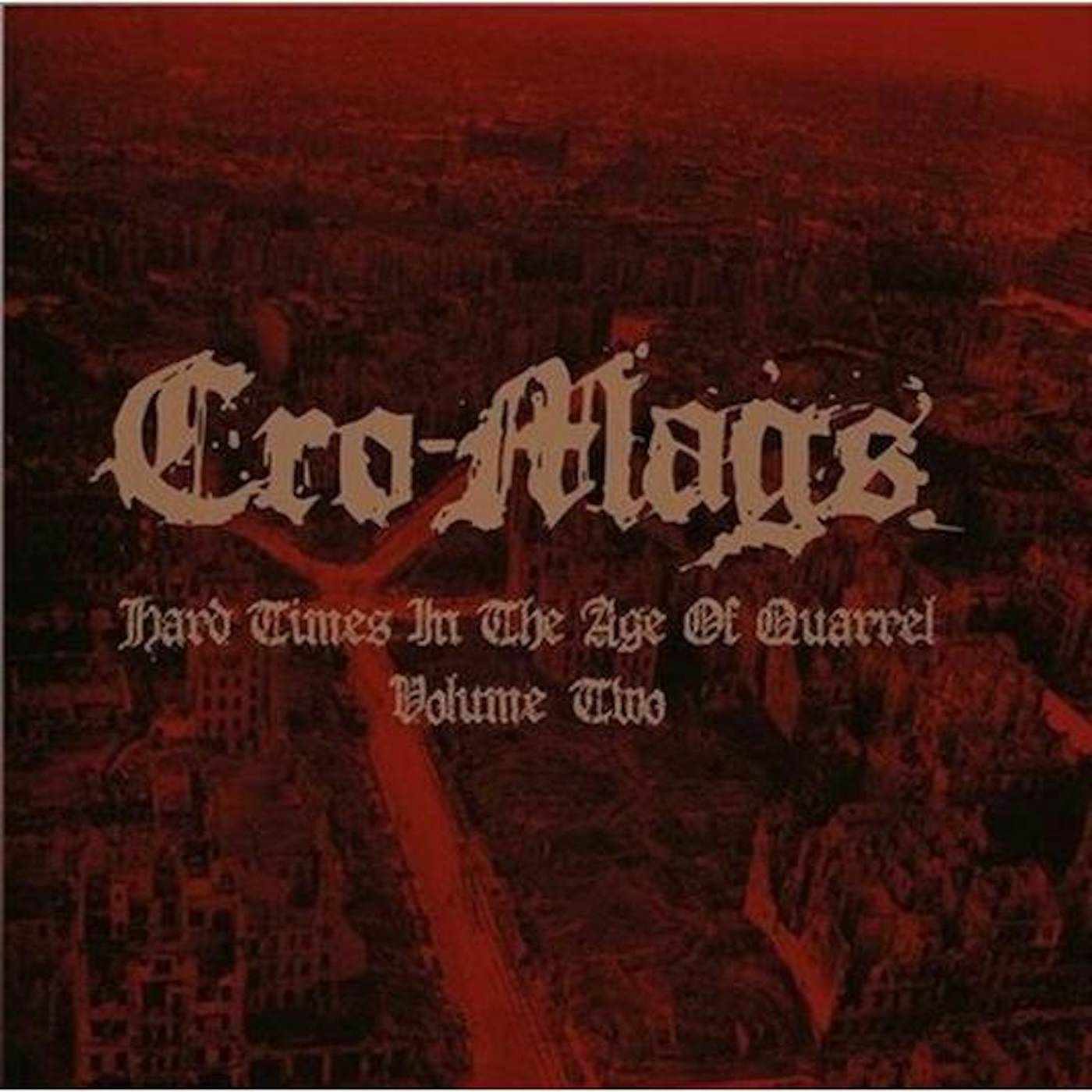 Cro-Mags Hard Times In The Age Of Vol.1 (Clear/2LP) Vinyl Record