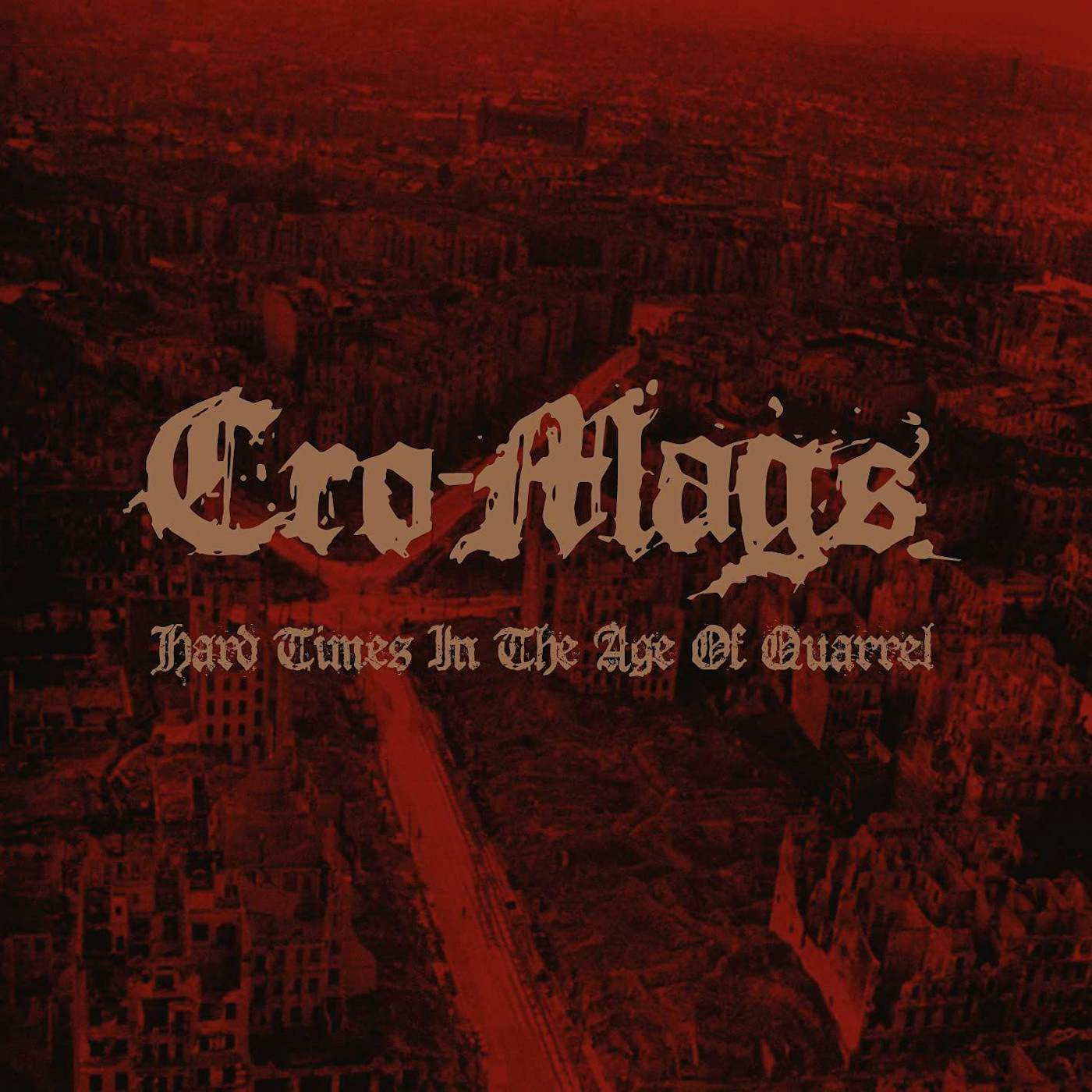 Cro-Mags Hard Times In The Age Of Quarrel: Vol 2 (Clear Vinyl Record/2lp)