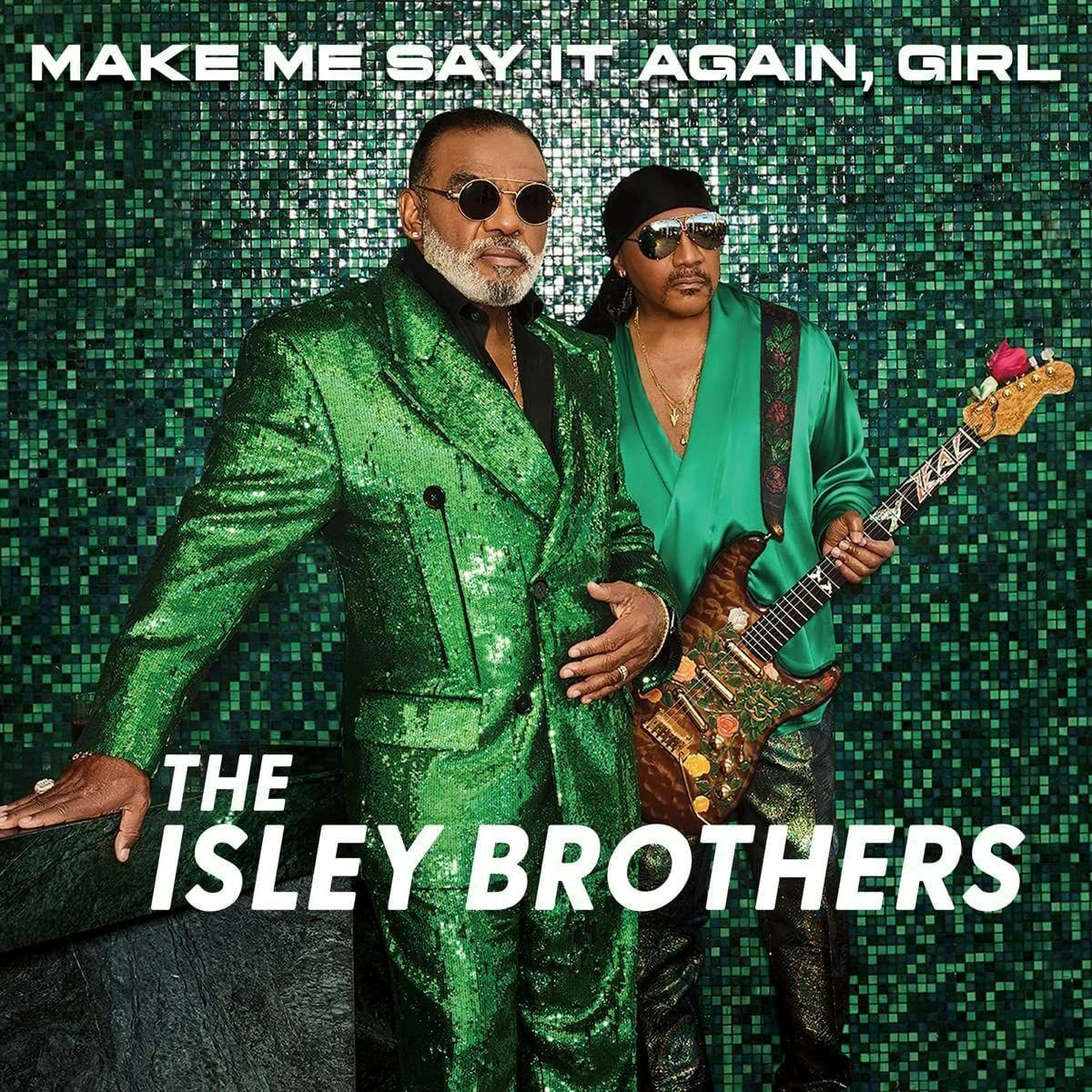 The Isley Brothers Make Me Say It Again Girl (Cd) Vinyl Record
