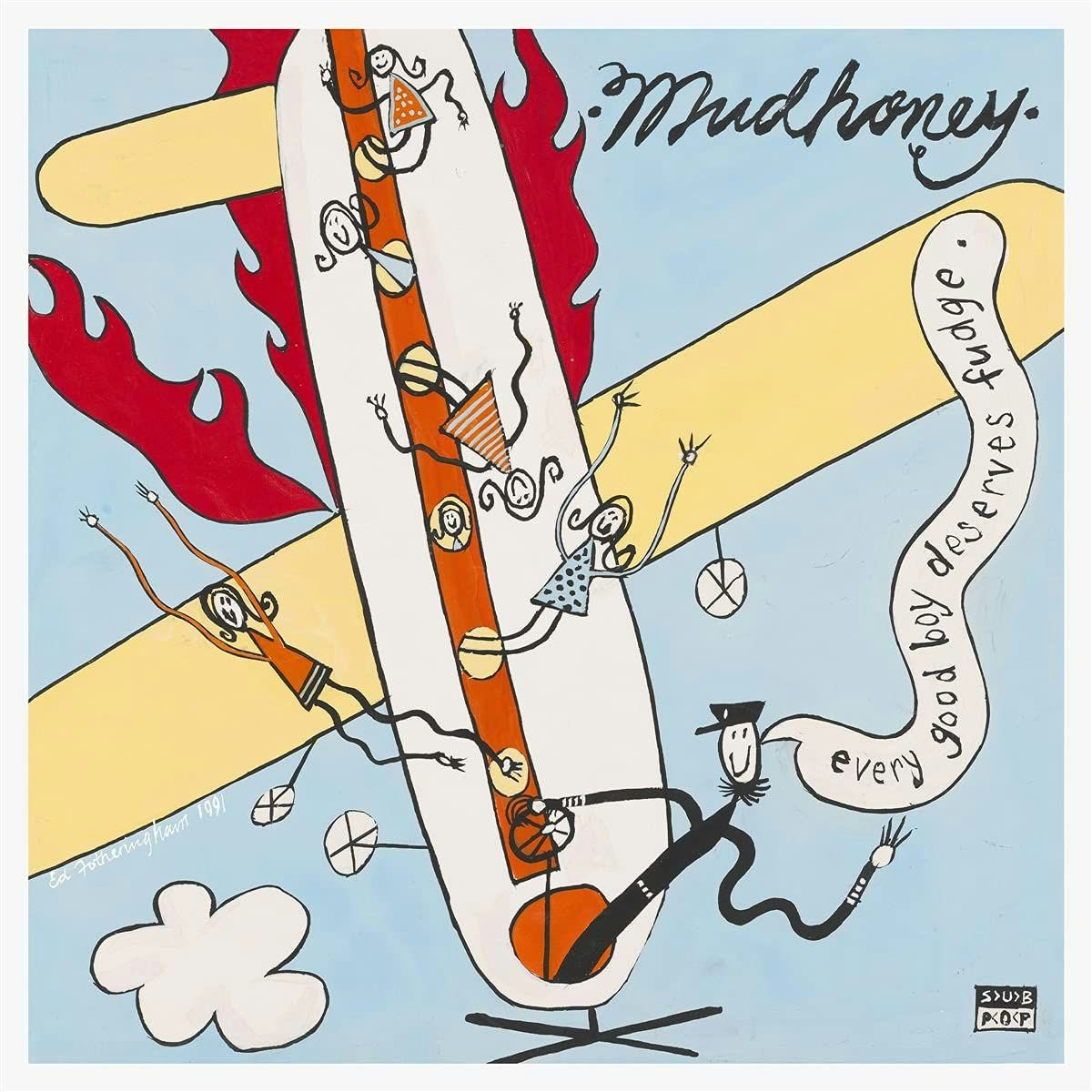 Mudhoney Every Good Boy Deserves Fudge (2LP) Vinyl Record