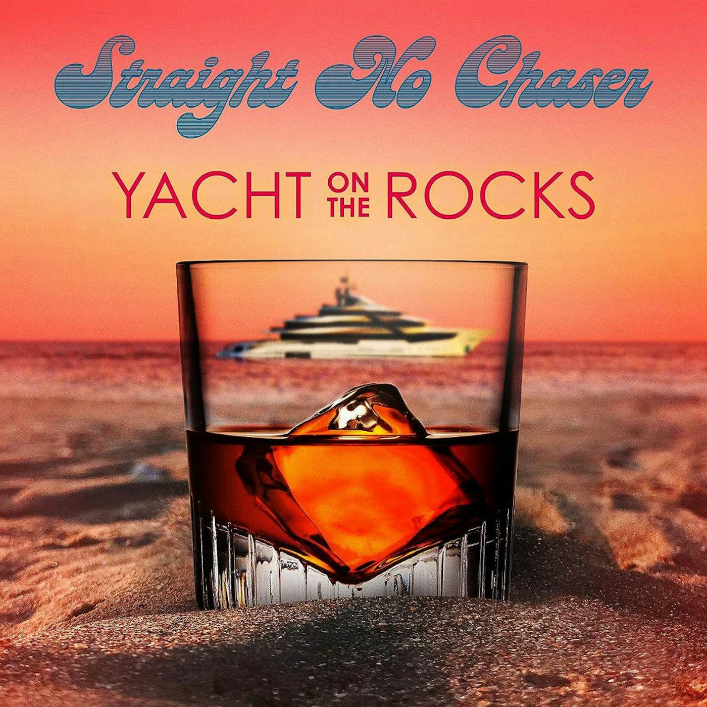 Straight No Chaser YACHT ON THE ROCKS Vinyl Record