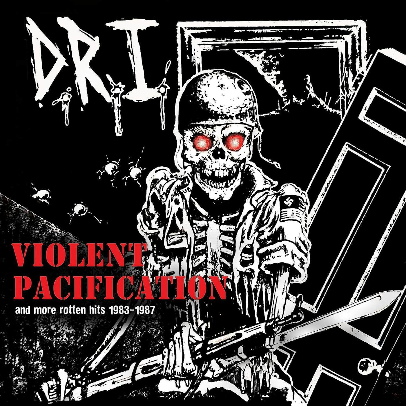 D.R.I. Violent Pacification & More Rotten Hits 1983-1987 (Red Splatter) Vinyl Record