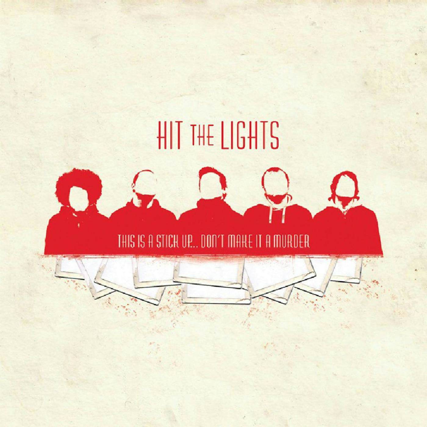 Hit The Lights This Is A Stick Up... Don't Make It A Murder (Red/Reissue) Vinyl Record