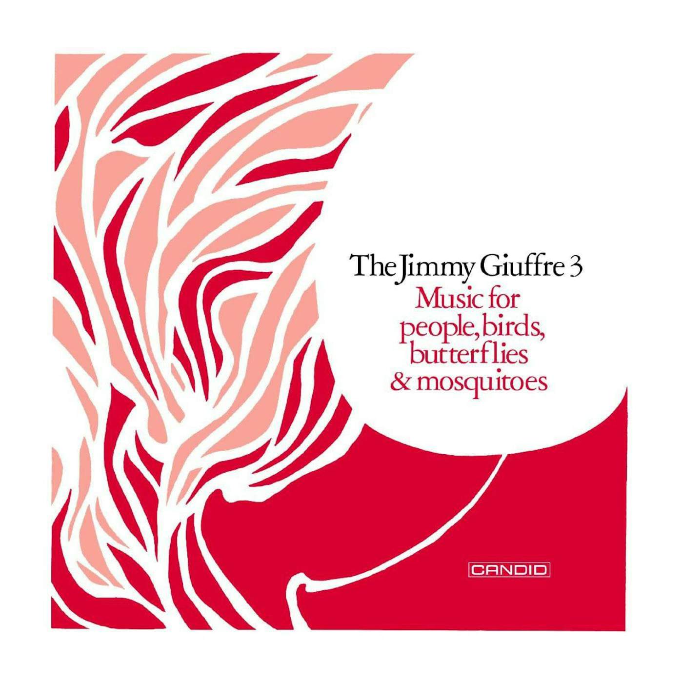 Jimmy Giuffre MUSIC FOR PEOPLE, BIRDS, BUTTERFLIES & MOSQUITOES (180G) Vinyl Record
