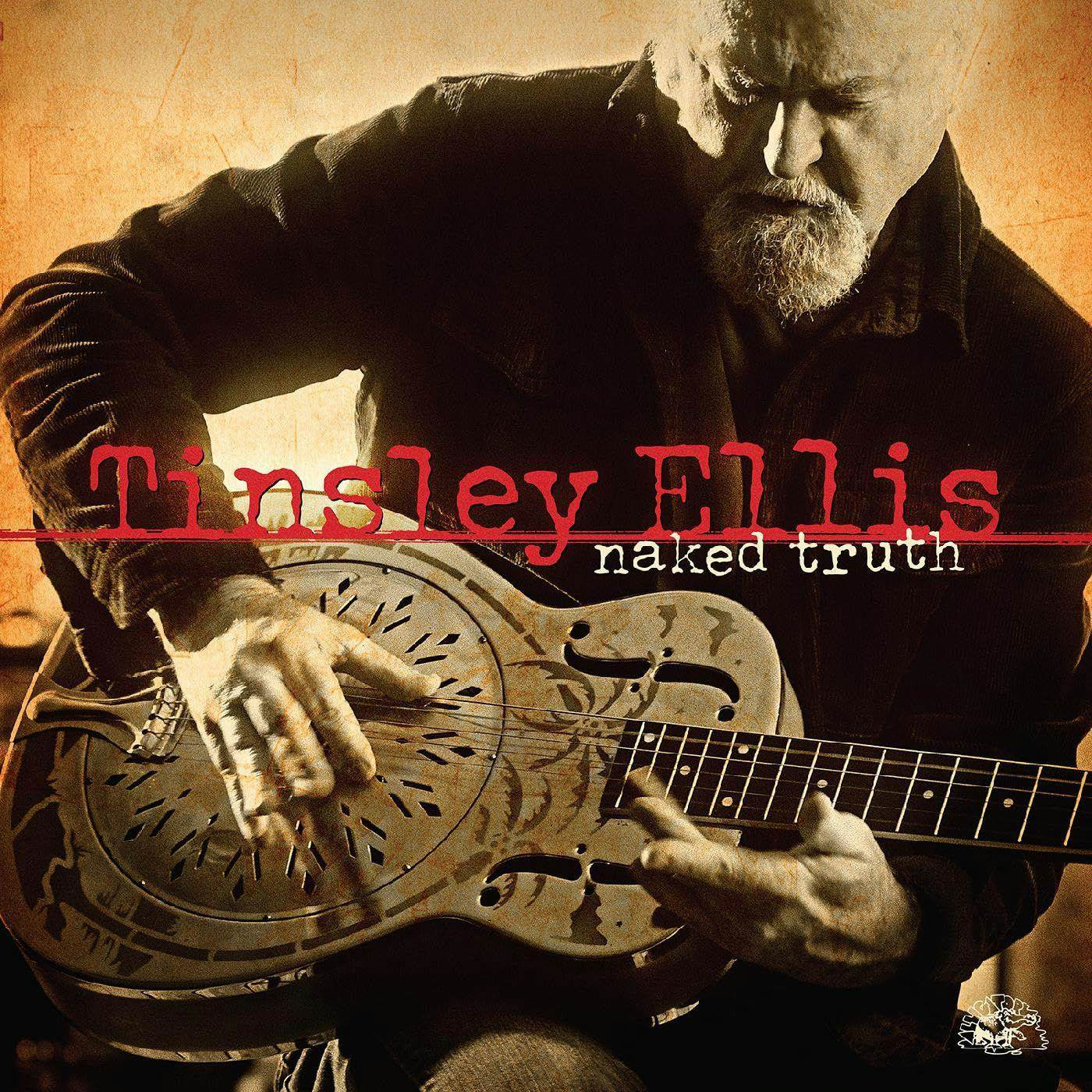 Tinsley Ellis Naked Truth (Metallic Gold Vinyl Record)