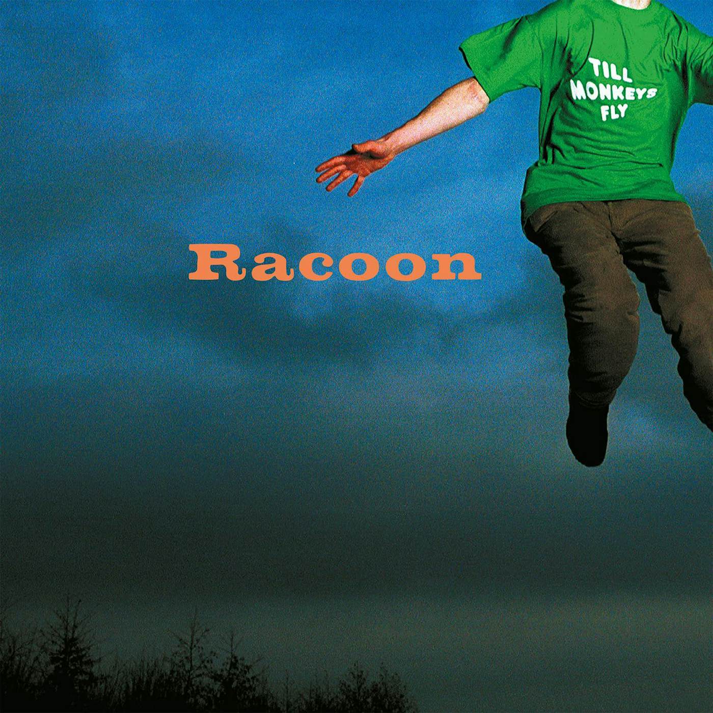Racoon Till Monkeys Fly (Limited/Blue/180g) Vinyl Record
