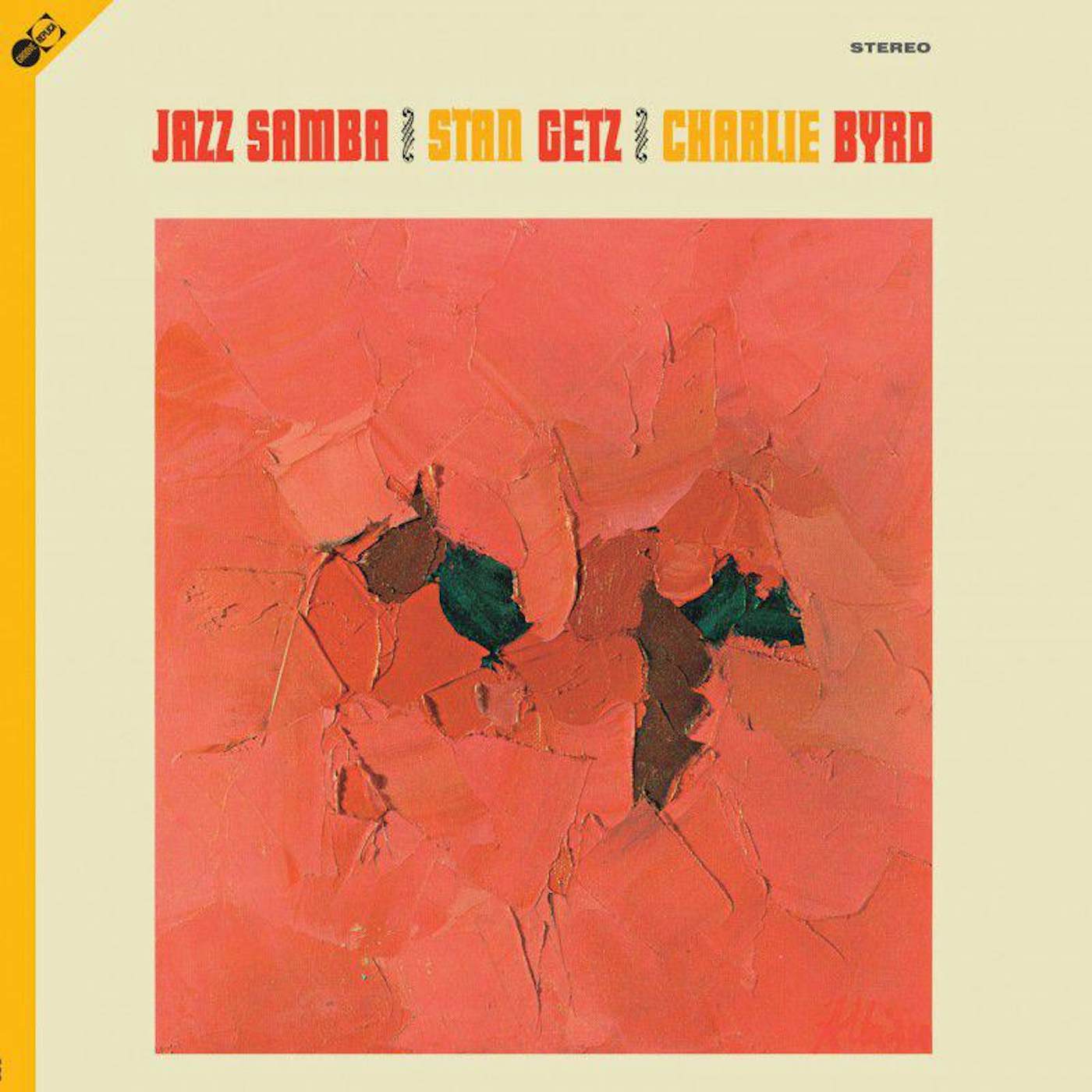 Stan Getz & Charlie Byrd Jazz Samba W/ Charlie Byrd (CD Digipack Included) (Vinyl)