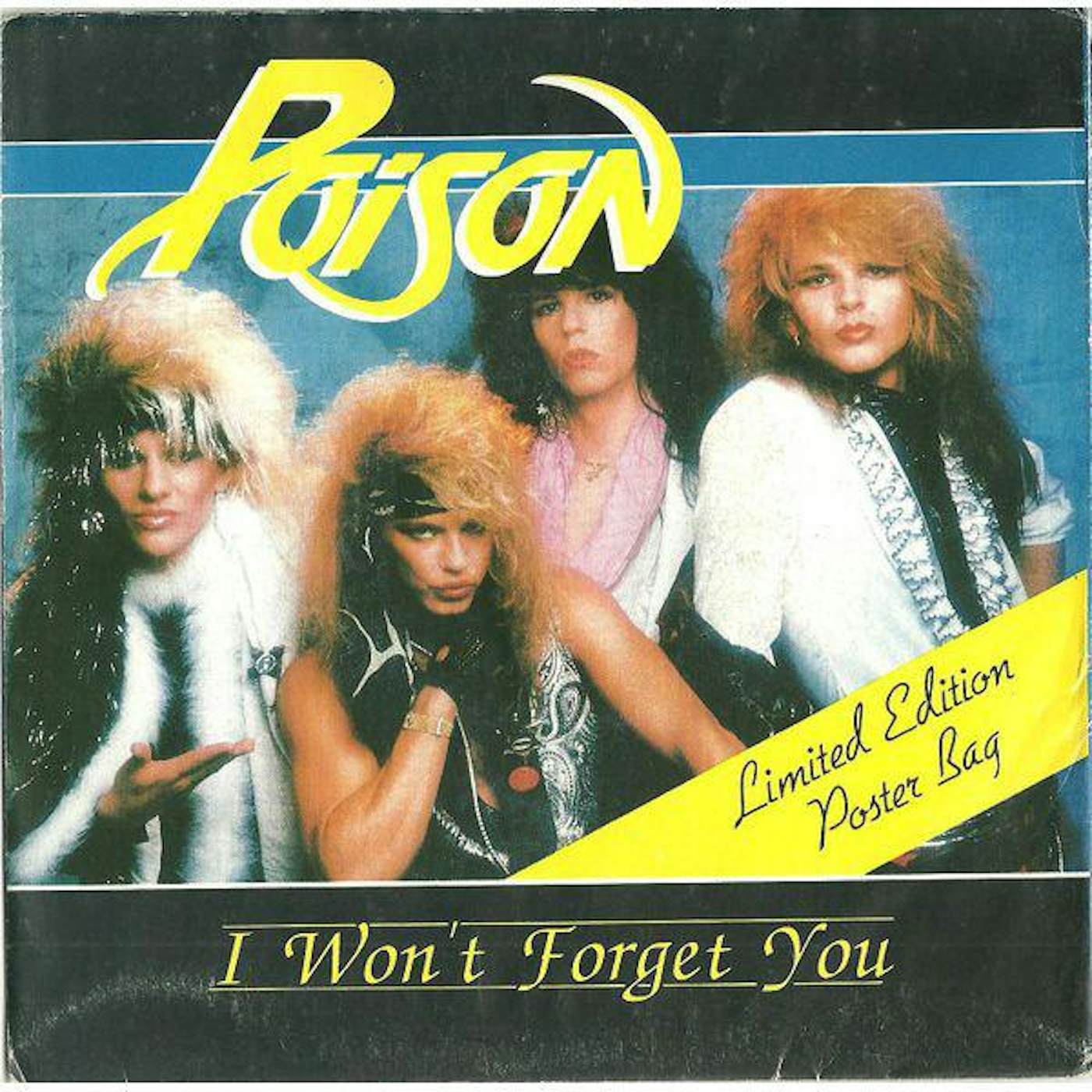 Poison  I Won't Forget You / Play Dirty (7" Single) Vinyl Record