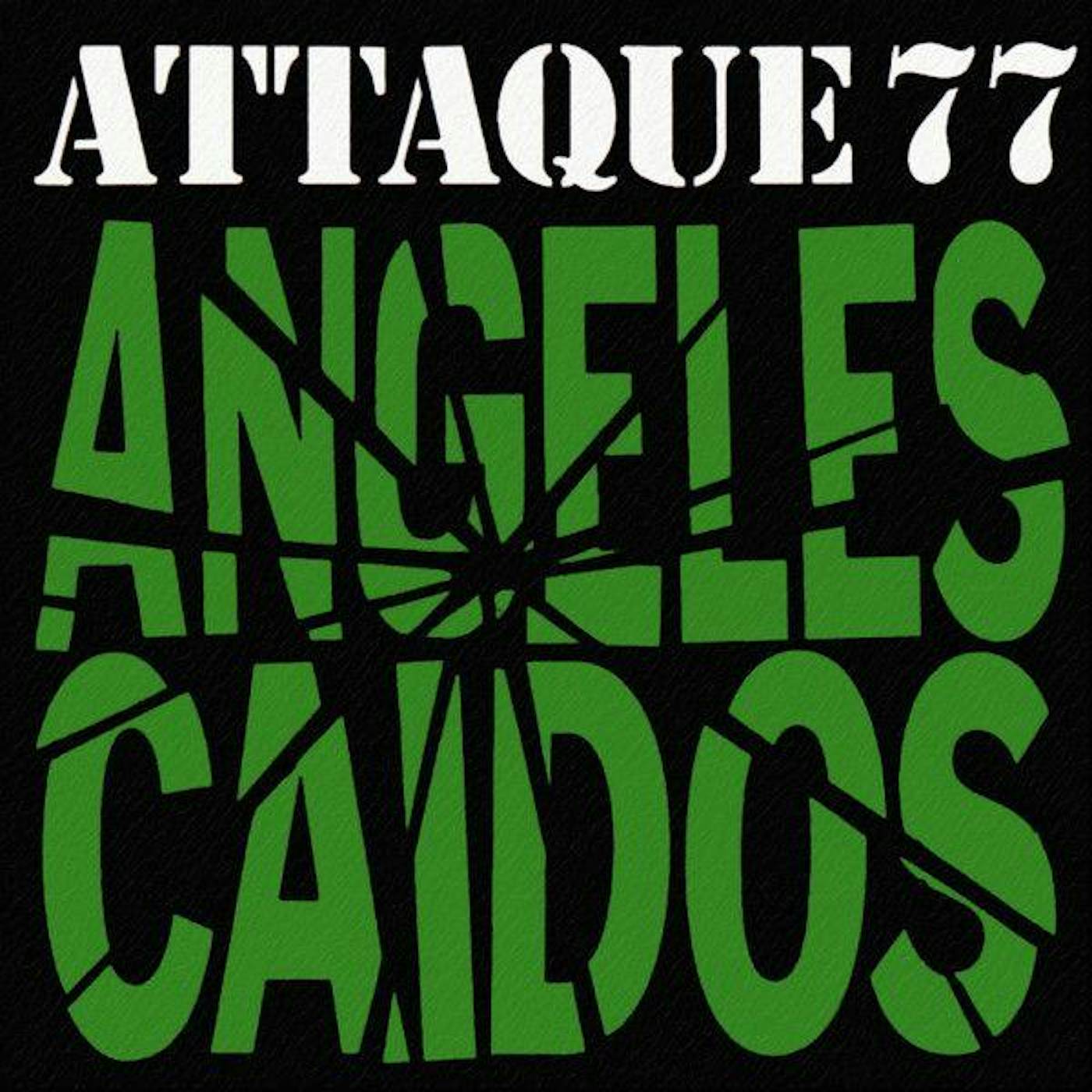 Attaque 77 ANGELES CAIDOS Vinyl Record