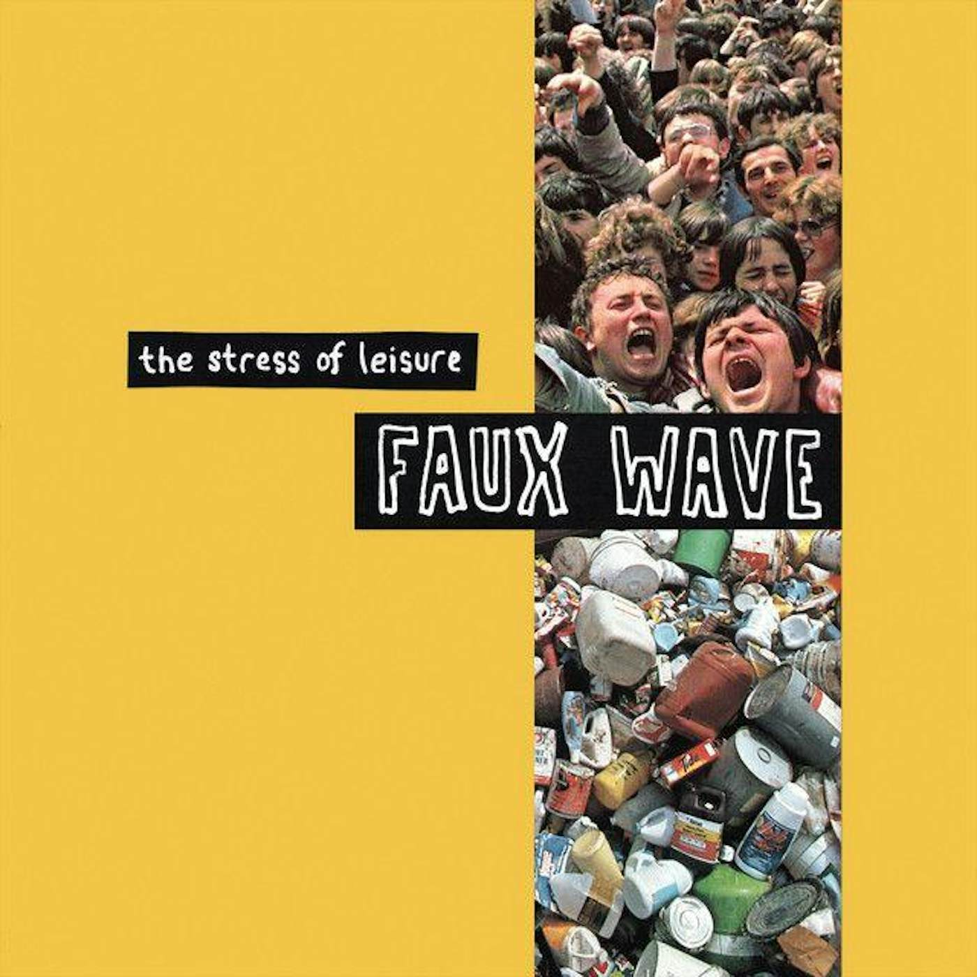 The Stress Of Leisure FAUX WAVE CD