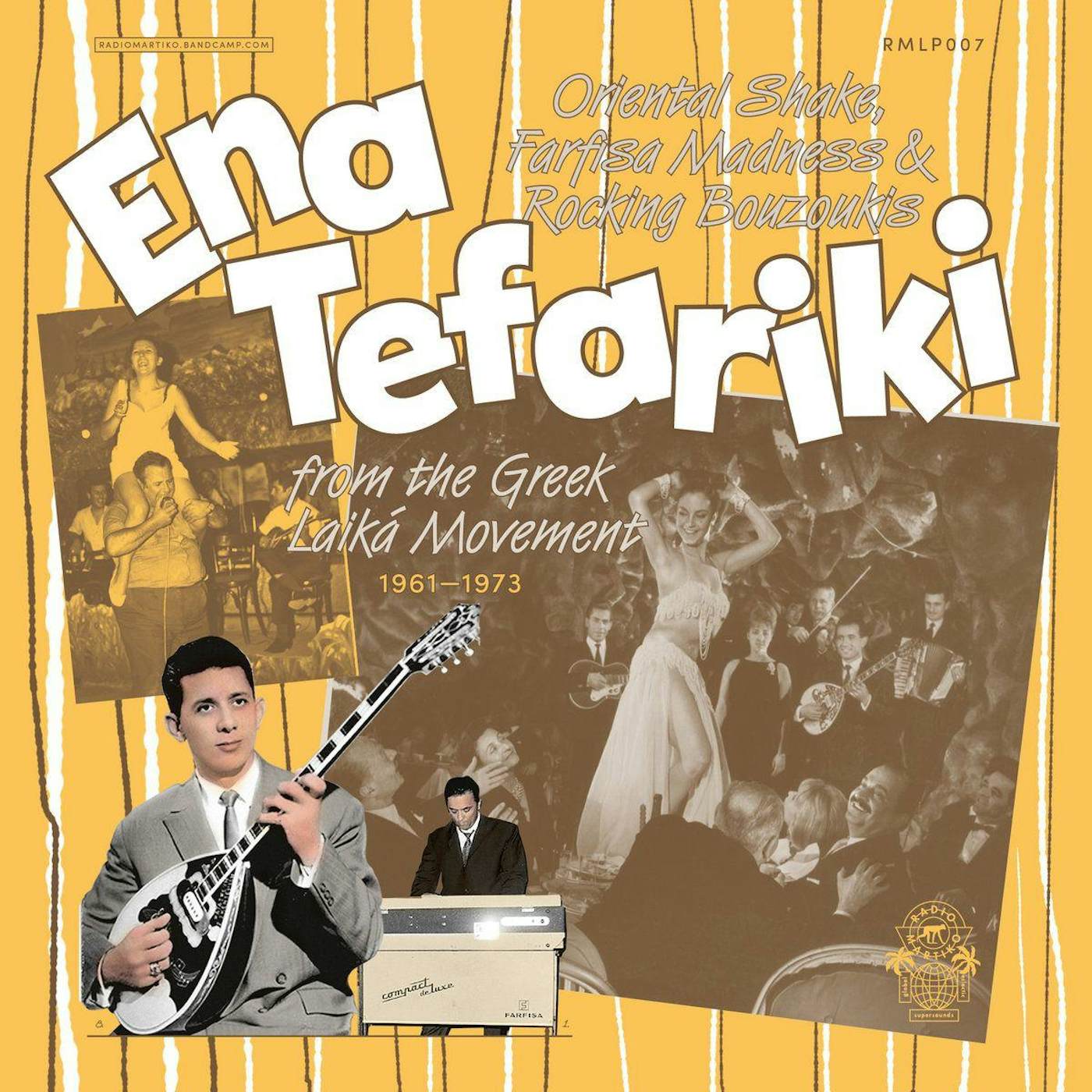 Various Artists ENA TEFARIKI: ORIENTAL SHAKE, FARFISA MADNESS & ROCKING BOUZOUKIS FROM GREEK LAIKA MOVEMENT 1961-73 Vinyl Record