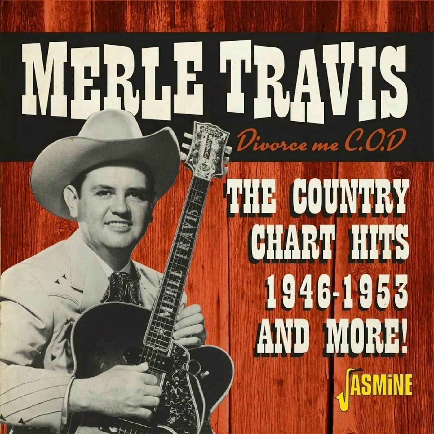 Merle Travis DIVORCE ME C.O.D. THE COUNTRY CHART HITS 1946-1953 CD