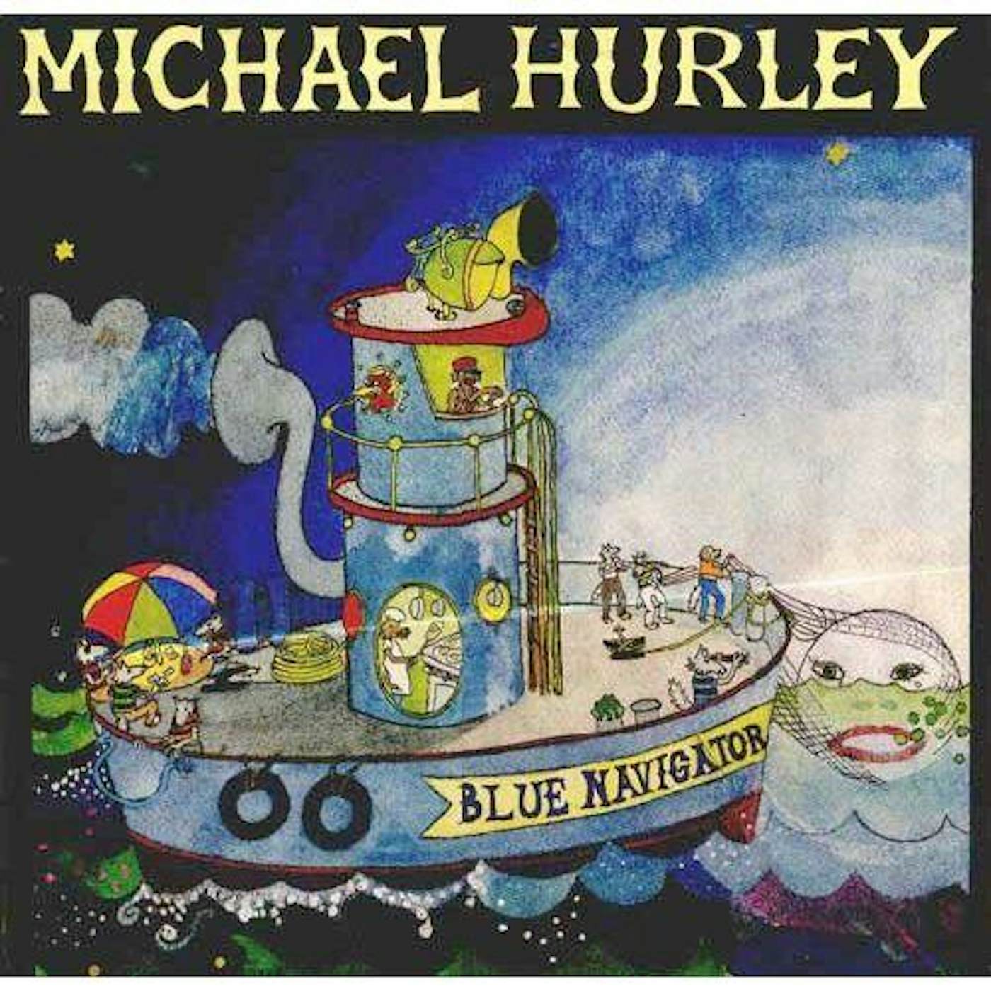 Michael Hurley Blue Navigator Vinyl Record