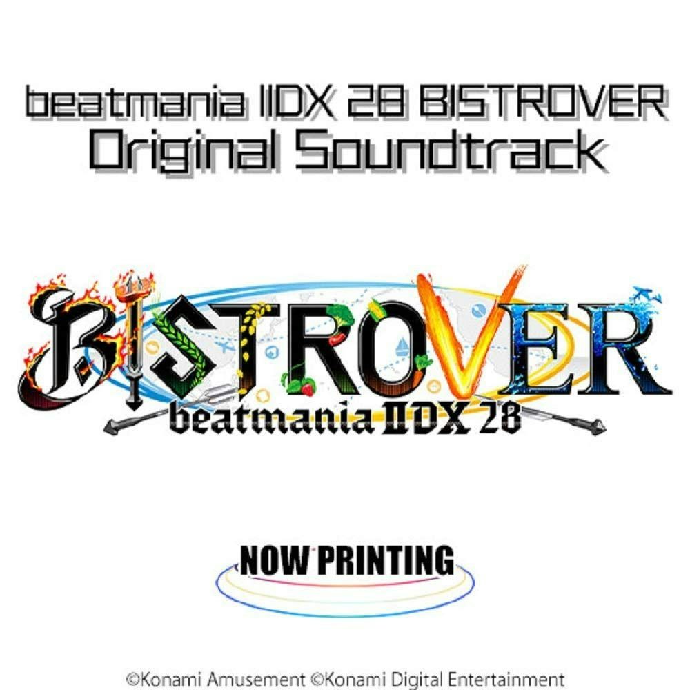 Game Music BEATMANIA 2DX 28 BISTROVER / Original Soundtrack CD