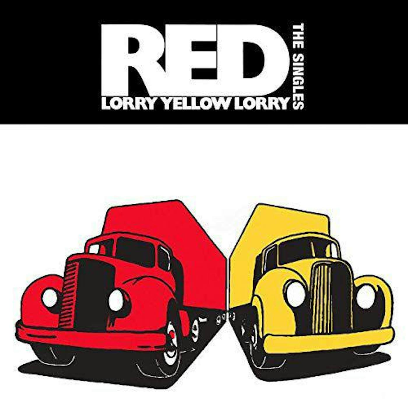 Red Lorry Yellow Lorry SINGLES Vinyl Record
