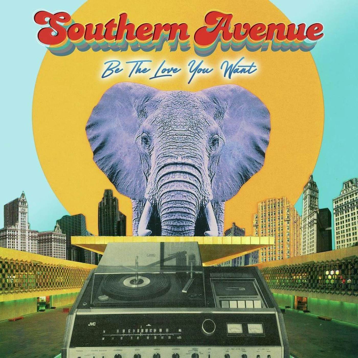 Southern Avenue BE THE LOVE YOU WANT CD