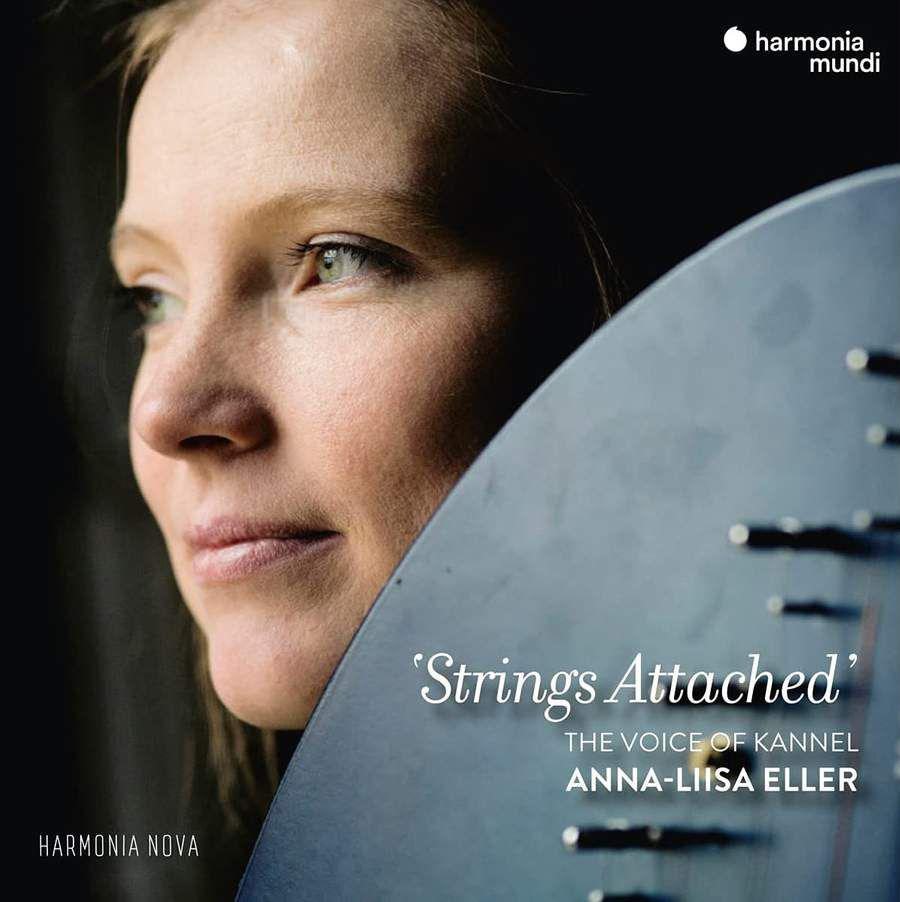 AnnaLiisa Eller STRINGS ATTACHED THE VOICE OF KANNEL CD