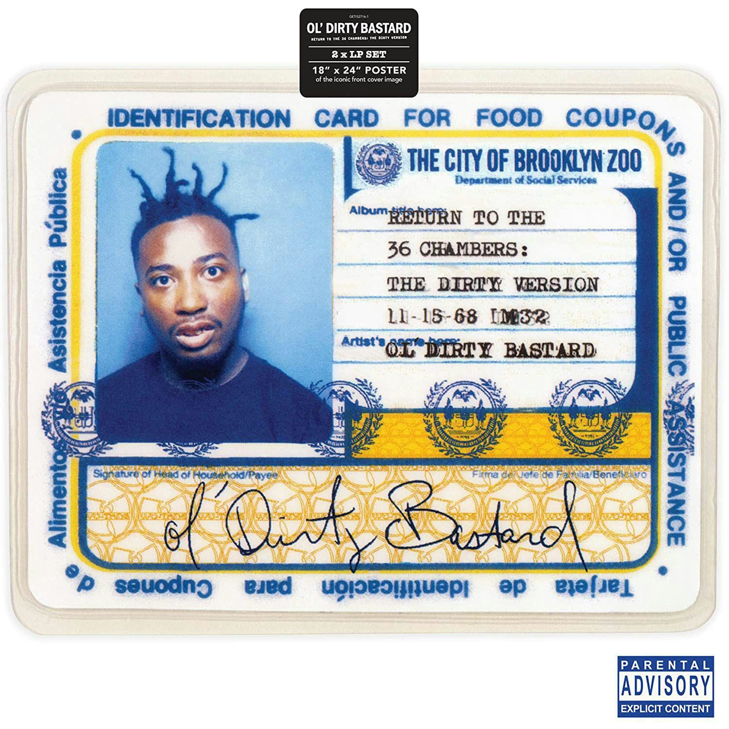 Ol' Dirty Bastard Return to the 36 Chambers: The Dirty Version